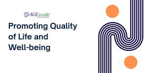 Promoting Quality of Life and Well-being
